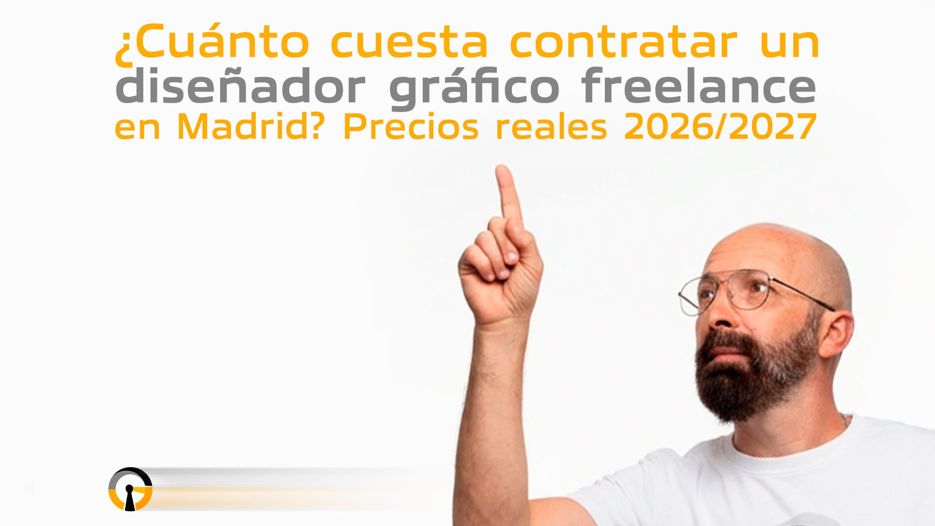 ¿Cuánto cuesta contratar un diseñador gráfico freelance en Madrid? Precios reales 2026/2027